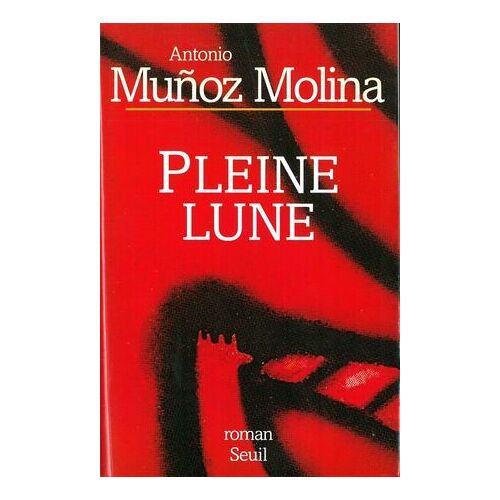 Pleine Lune - Prix Femina Étranger 1998