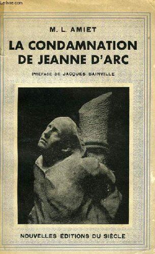La Condamnation De Jeanne D'arc