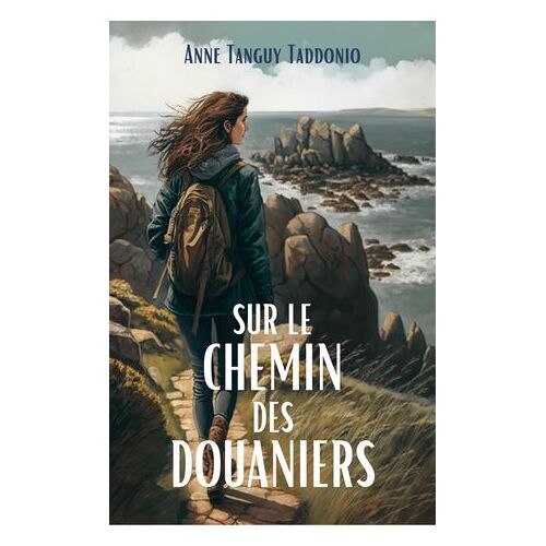 Sur Le Chemin Des Douaniers