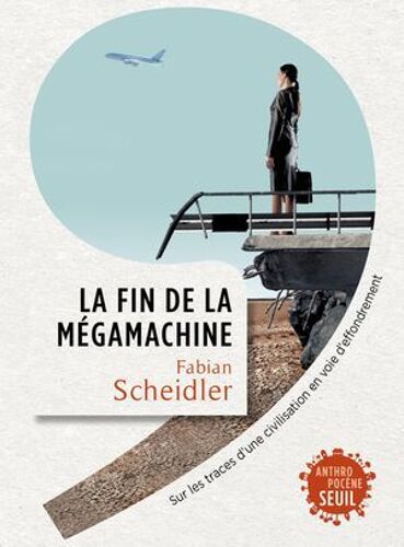 La Fin De La Mégamachine