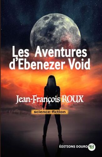 Les Aventures D'ebenezer Void