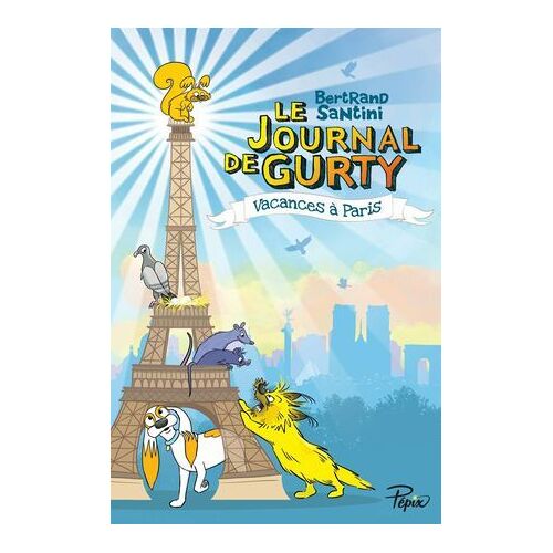 Le Journal De Gurty (Tome 12) - Vacances À Paris