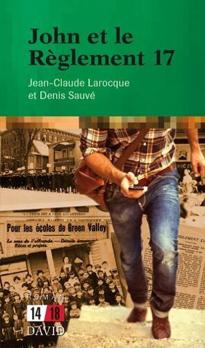 John Et Le Règlement 17