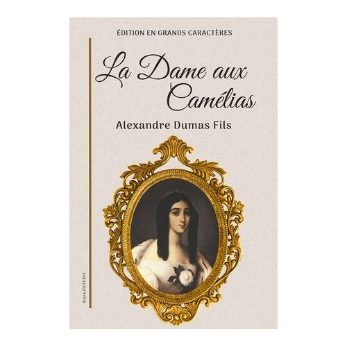 La Dame Aux Camélias