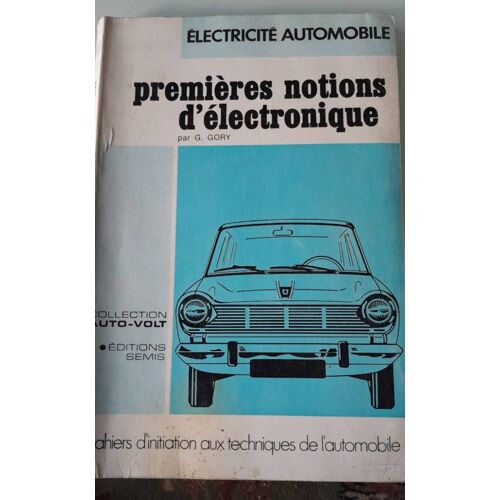 Premières Notions D'électronique