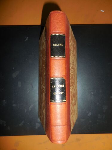 Joseph Delteil - Le Vert Galant