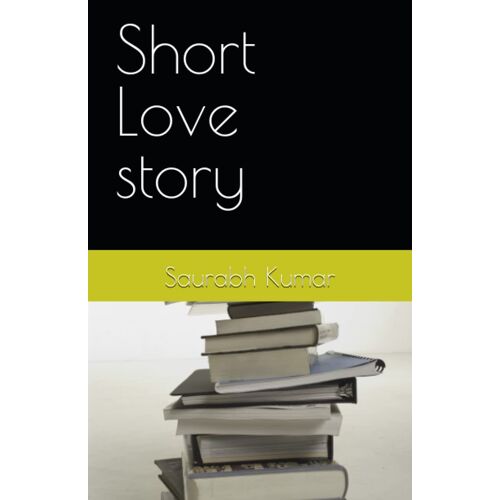 Short Love Story