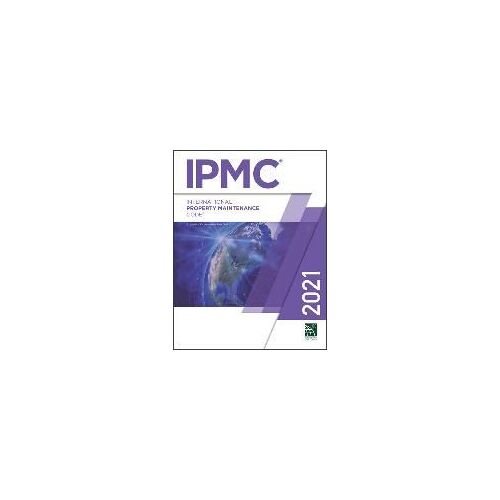 2021 International Property Maintenance Code
