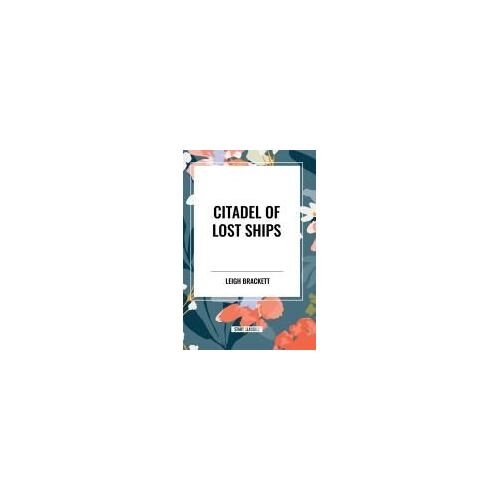 Citadel Of Lost Ships