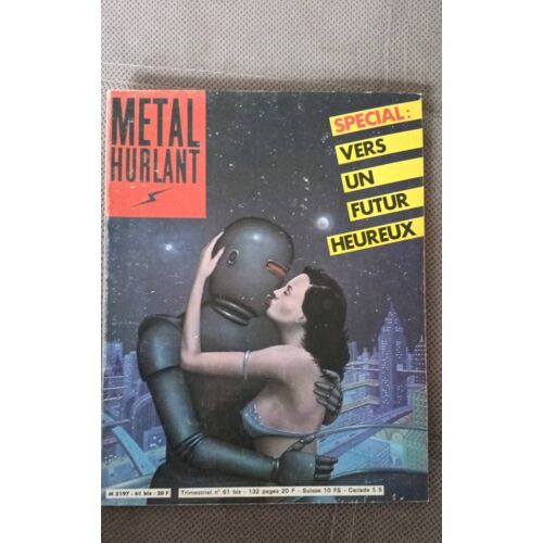 Métal Hurlant Spécial Vers Un Futur Heureux Numéro 61 Bis