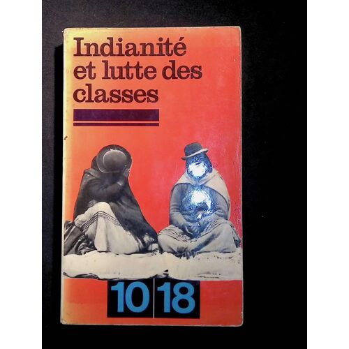 Indianité Et Lutte Des Classes