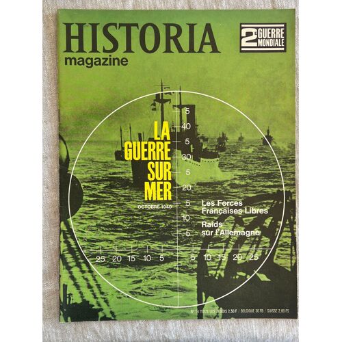 2ème Guerre Mondiale / Historia Magazine N° 14 La Guerre Sur Mer