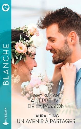 A L'épreuve De La Passion - Un Avenir À Partager