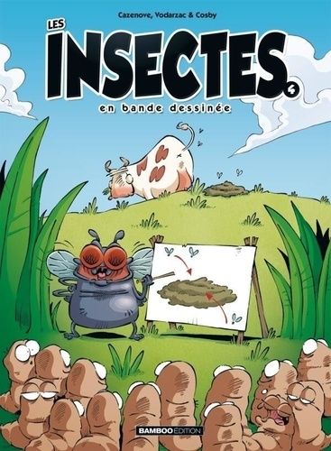 Les Insectes En Bande Dessinée - Tome 4