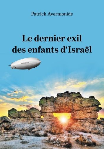 Le Dernier Exil Des Enfants D'israël