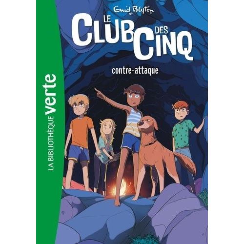 Le Club Des Cinq - Tome 3 - Le Club Des Cinq Contre-Attaque