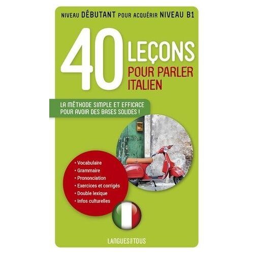 40 Leçons Pour Parler Italien