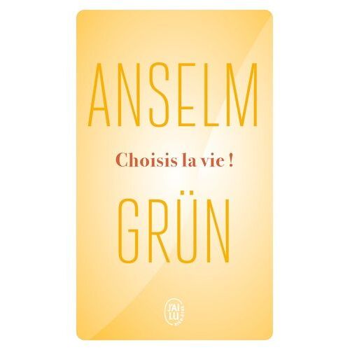 Choisis La Vie ! - Le Courage De Se Décider