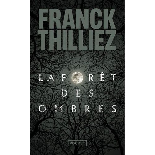 La Forêt Des Ombres