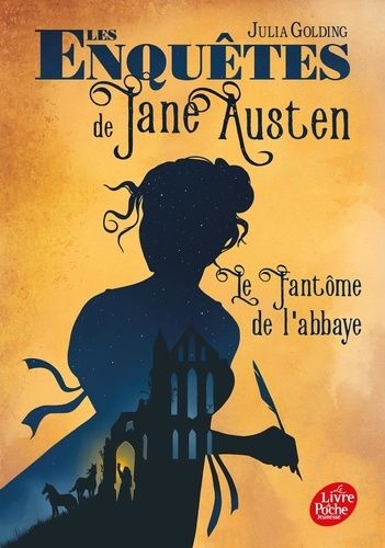 Les Enquêtes De Jane Austen - Tome 1 - Le Fantôme De L'abbaye