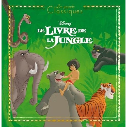 Le Livre De La Jungle