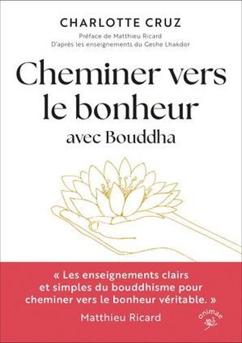 Cheminer Vers Le Bonheur Avec Bouddha