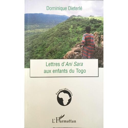 Lettres D'ani Sara Aux Enfants Du Togo