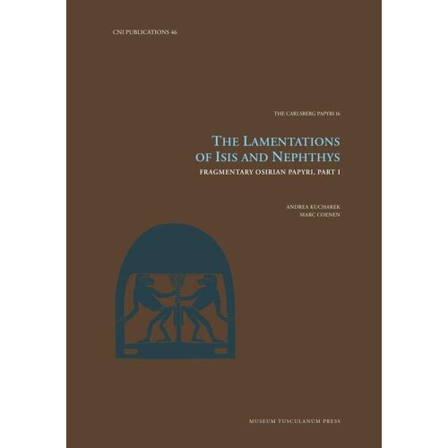 The Lamentations Of Isis And Nephthys
