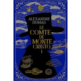 Le Comte De Monte-Cristo - Tome 1