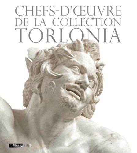 Chefs-D'oeuvre De La Collection Torlonia