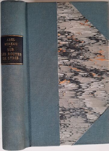 Sur Les Routes De Syrie - Abel Moreau