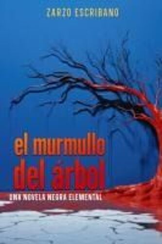El Murmullo Del Árbol