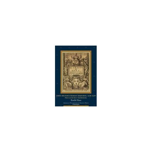 John Milton's Roman Sojourns, 1638-1639