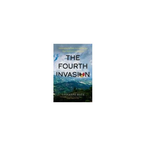 The Fourth Invasion