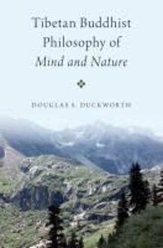 Tibetan Buddhist Philosophy Of Mind And Nature