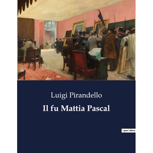 Il Fu Mattia Pascal