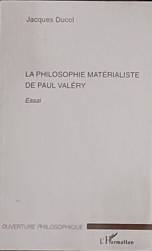 La Philosophie Matérialiste De Paul Valéry