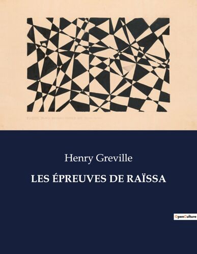 Les Épreuves De Raïssa