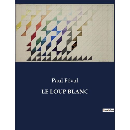 Le Loup Blanc