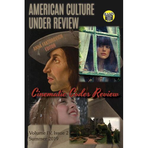 American Culture Under Review: Summer 2019: 4 (Cinematic Codes Review)