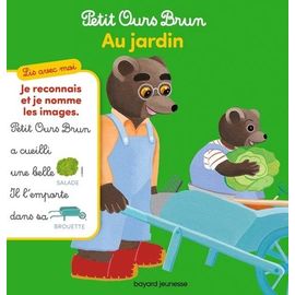 Petit Ours Brun - Au Jardin