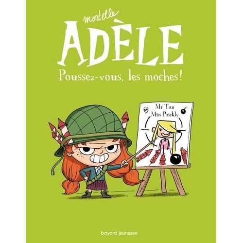 Mortelle Adèle - Tome 5 - Poussez-Vous, Les Moches !