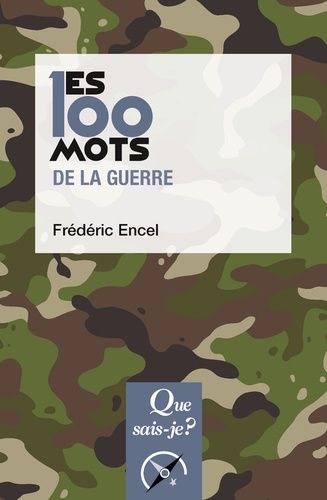 Les 100 Mots De La Guerre
