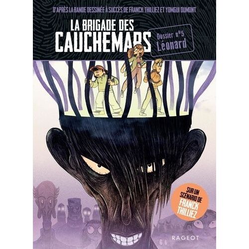 La Brigade Des Cauchemars - Tome 5 - Léonard