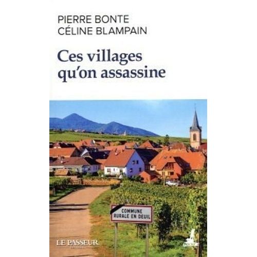 Ces Villages Qu'on Assassine