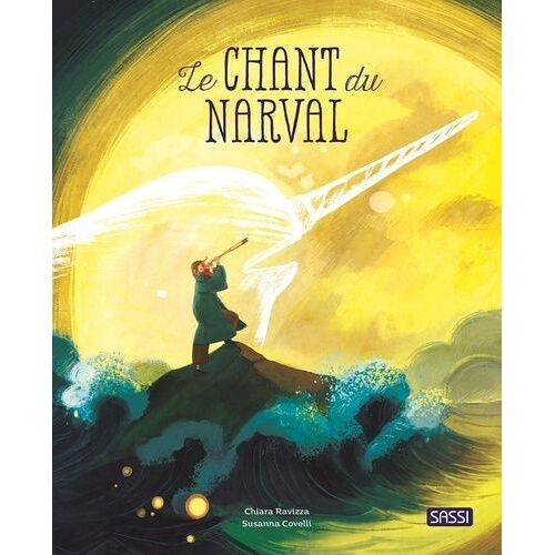 Le Chant Du Narval