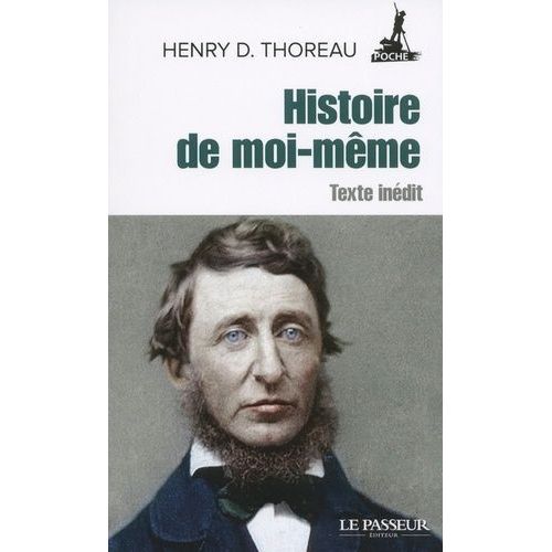 Histoire De Moi-Même - Texte Inédit