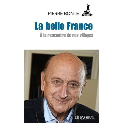 La Belle France - A La Rencontre De Nos Villages