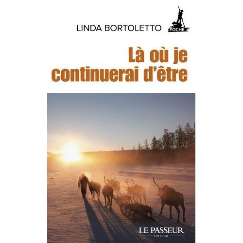 Là Où Je Continuerai D'être - L'appel Des Terres Sauvages