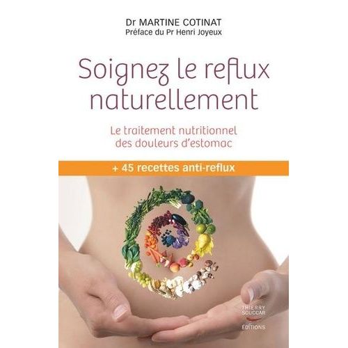 Soignez Le Reflux Naturellement